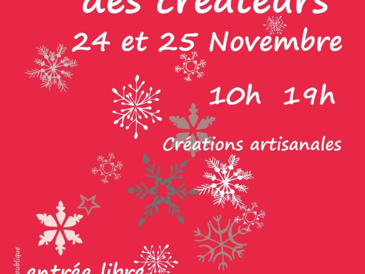 Marché des créateurs | L’Haÿ-les-roses | 25 et 26 novembre 2018