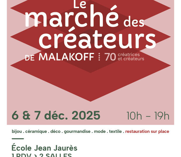 Marché des Créateurs | Malakoff | 6 et 7 décembre 2025